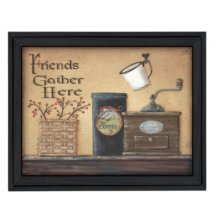 Friends Gather Here Black Framed Print Wall Art