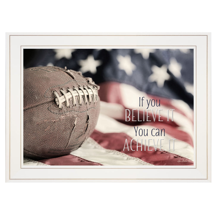 Football Believe It 1 White Framed Print Wall Art