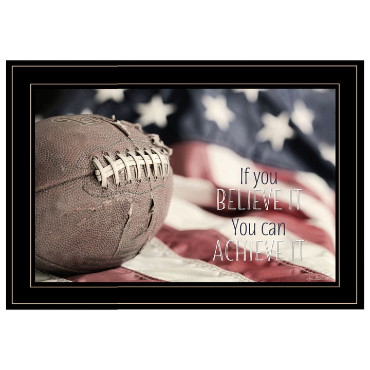 Football Believe It 2 Black Framed Print Wall Art