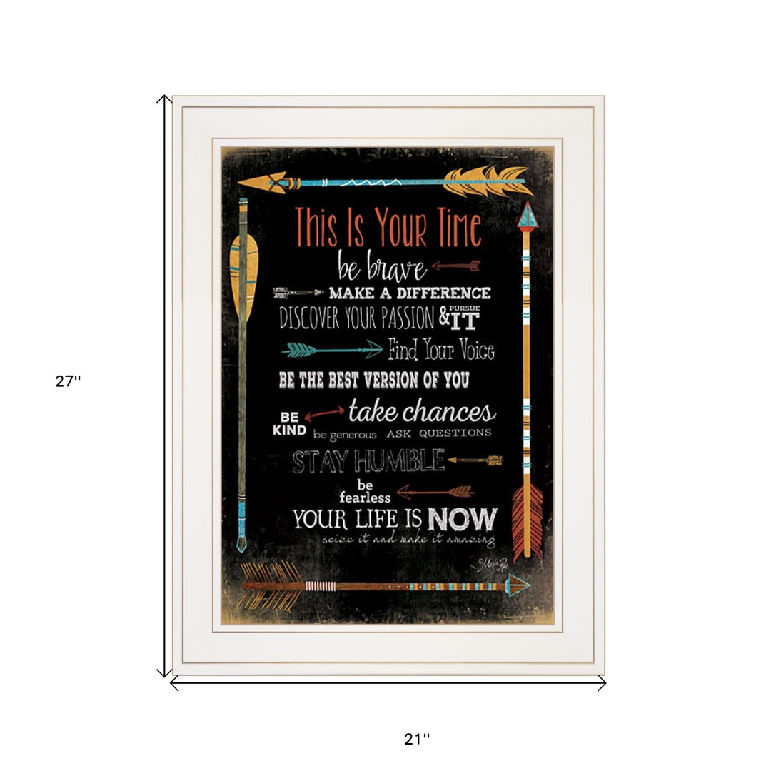 This is Your Time 1 White Framed Print Wall Art