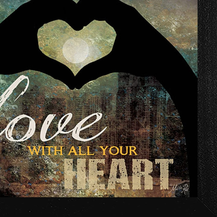 Love with all Your Heart 2 Black Framed Print Wall Art