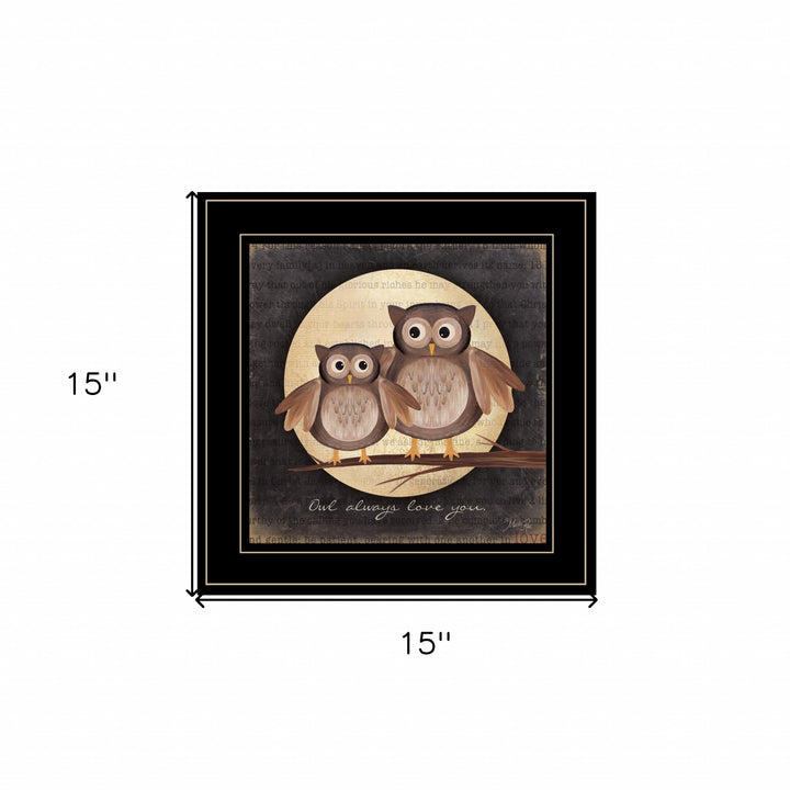 Owl Always Love and Need You 2 Black Framed Print Wall Art