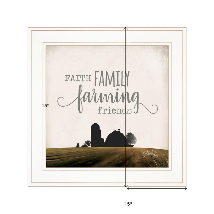 Faith Family Farming Friends 1 White Framed Print Wall Art