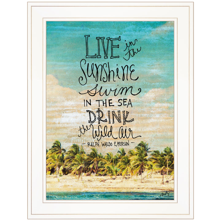 Live in the Sunshine 2 White Framed Print Wall Art