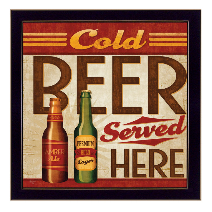 Cold Beer Served Here Black Framed Print Wall Art