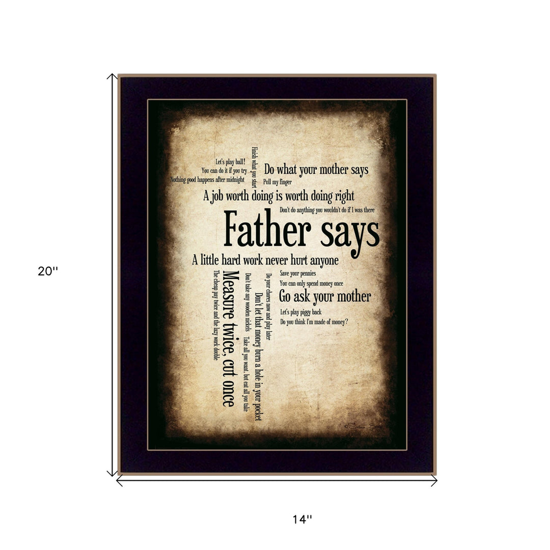 Father Says 2 Black Framed Print Wall Art