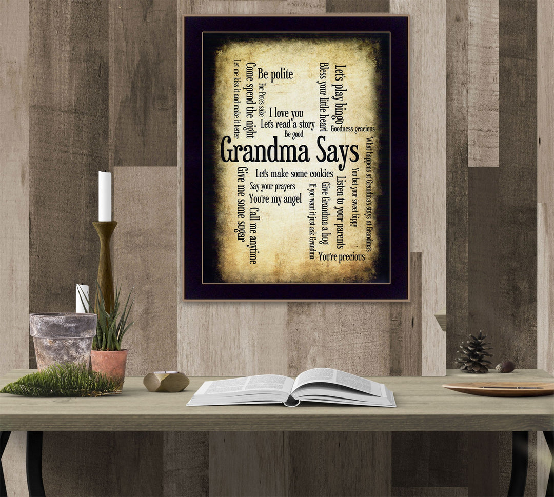 Grandma Says 2 Black Framed Print Wall Art