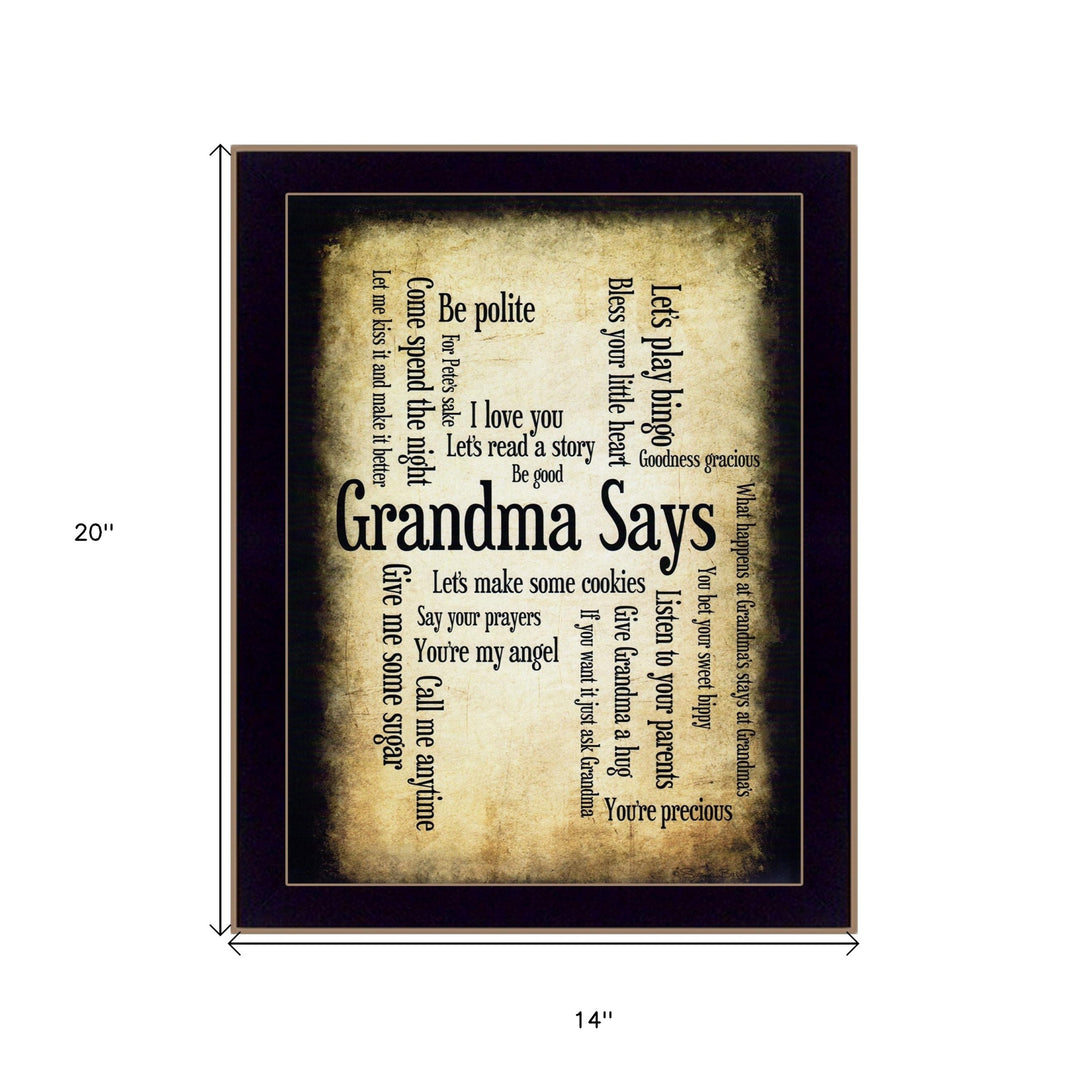 Grandma Says 2 Black Framed Print Wall Art