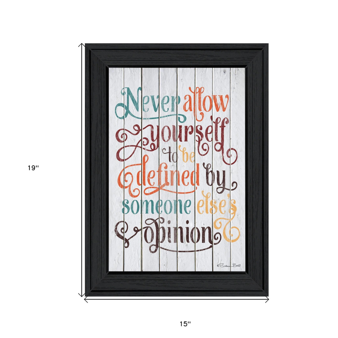 Never Allow Yourself Black Framed Print Wall Art