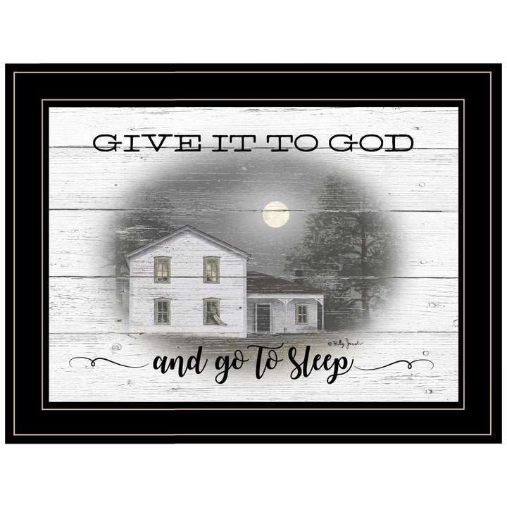 Give It To God Black Framed Print Wall Art