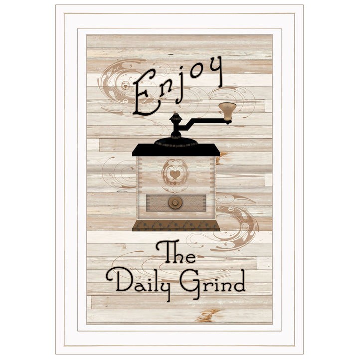 Enjoy the Daily Grind 1 White Framed Print Kitchen Wall Art