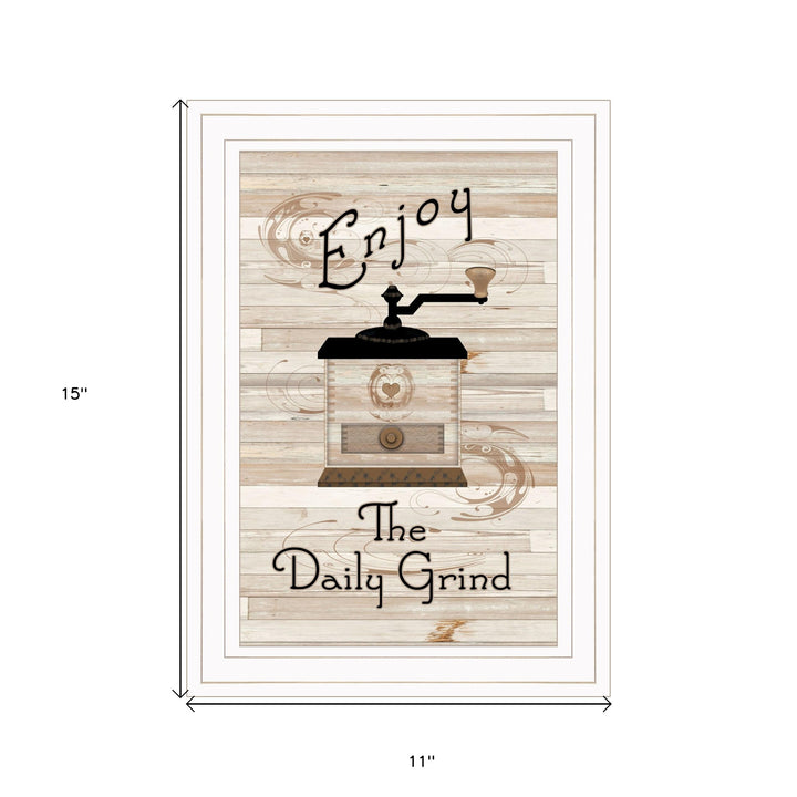 Enjoy the Daily Grind 1 White Framed Print Kitchen Wall Art