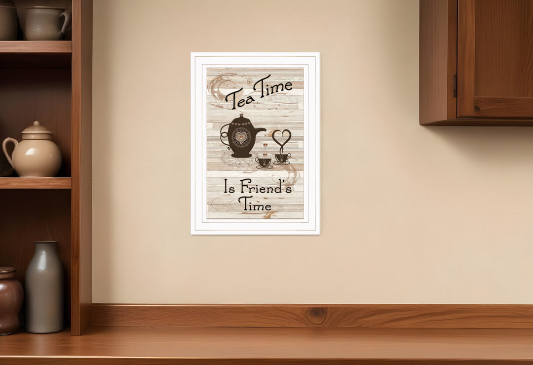 Tea Time is Friends Time 1 White Framed Print Kitchen Wall Art