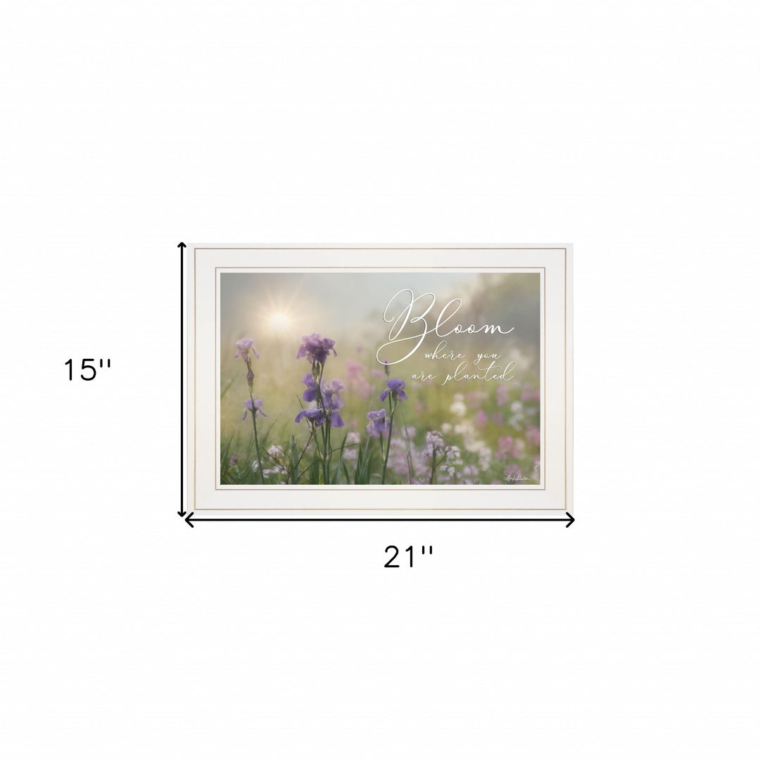 Bloom where you are planted 1 White Framed Print Wall Art