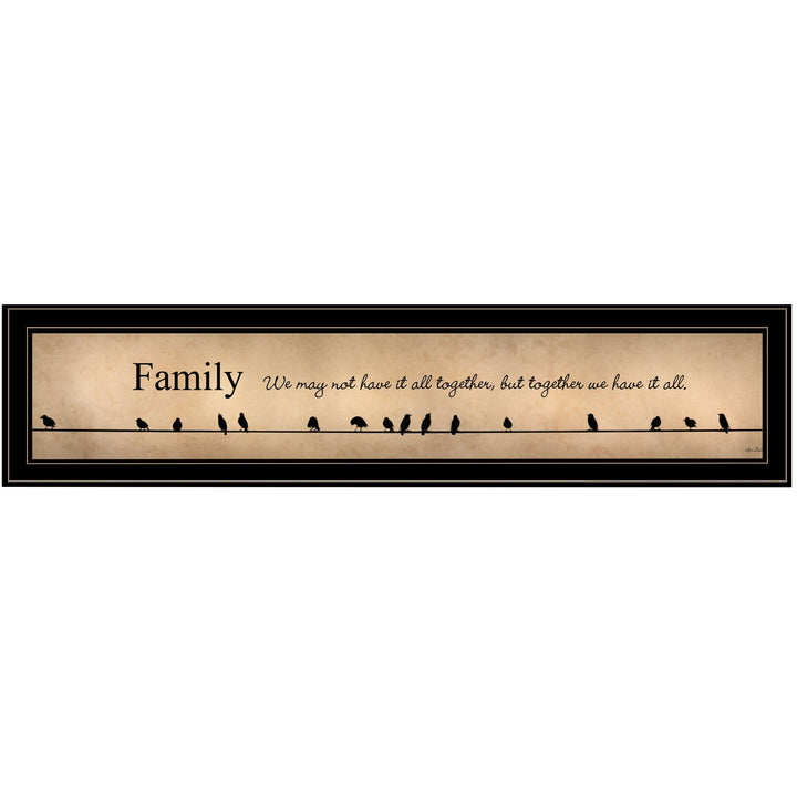 Together we have it all Black Framed Print Wall Art