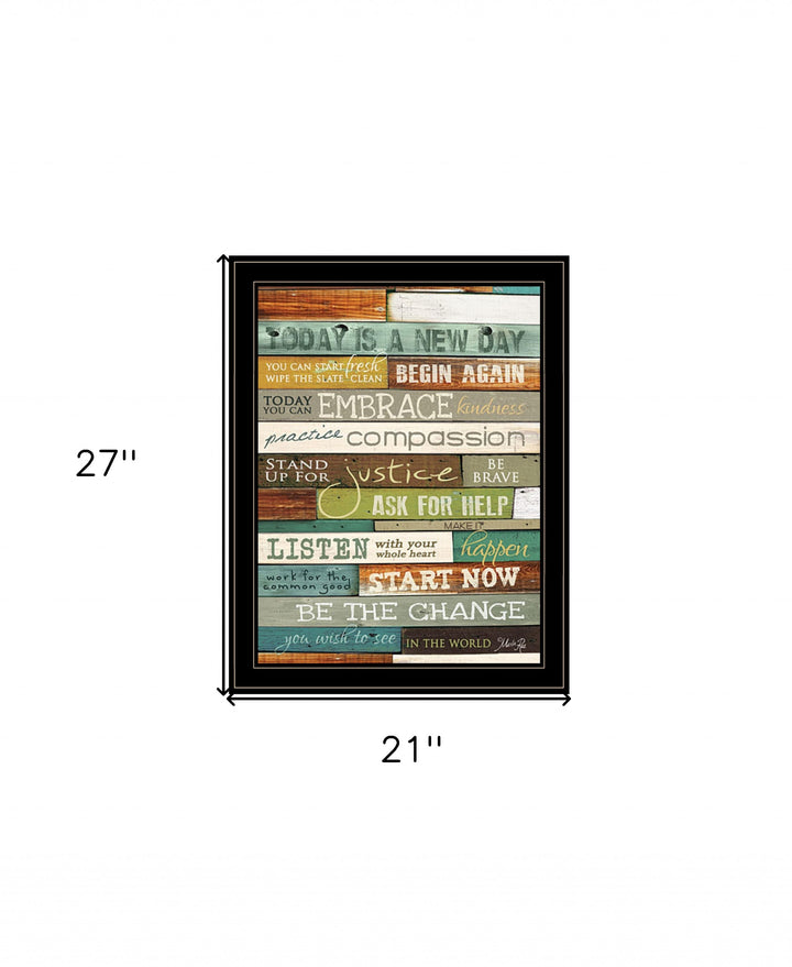 Today is a New Day 3 Black Framed Print Wall Art