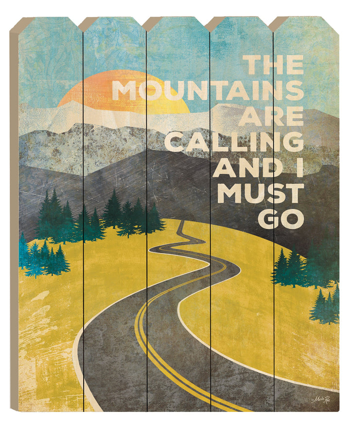 The Mountains are Calling Unframed Print Wall Art