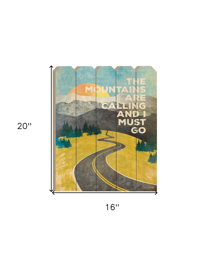 The Mountains are Calling Unframed Print Wall Art