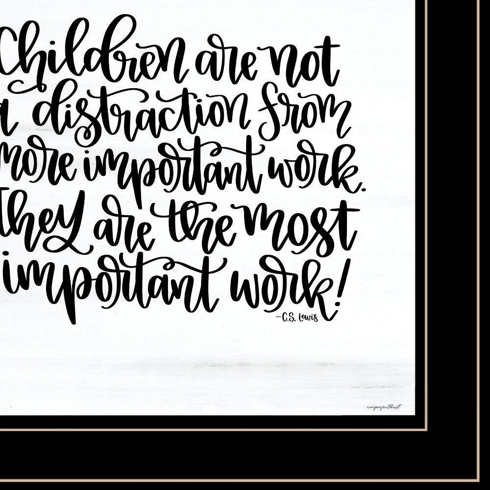 The Most Important Work 3 Black Framed Print Wall Art