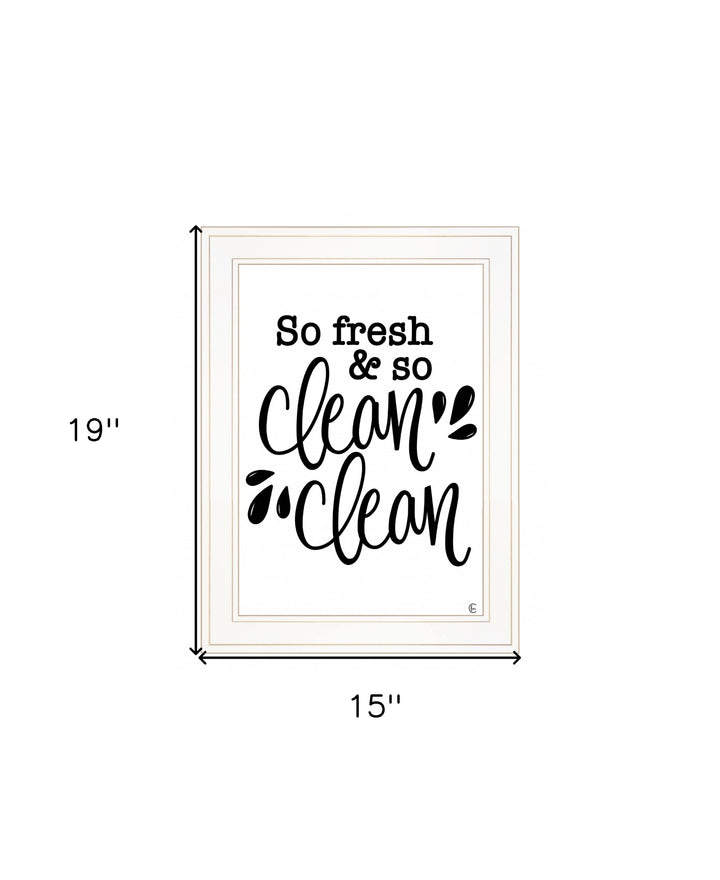 So Clean Clean 1 White Framed Print Bathroom Wall Art