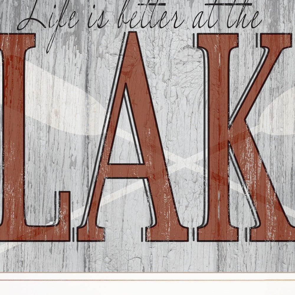 Life is Better at the Lake 1 White Framed Print Wall Art