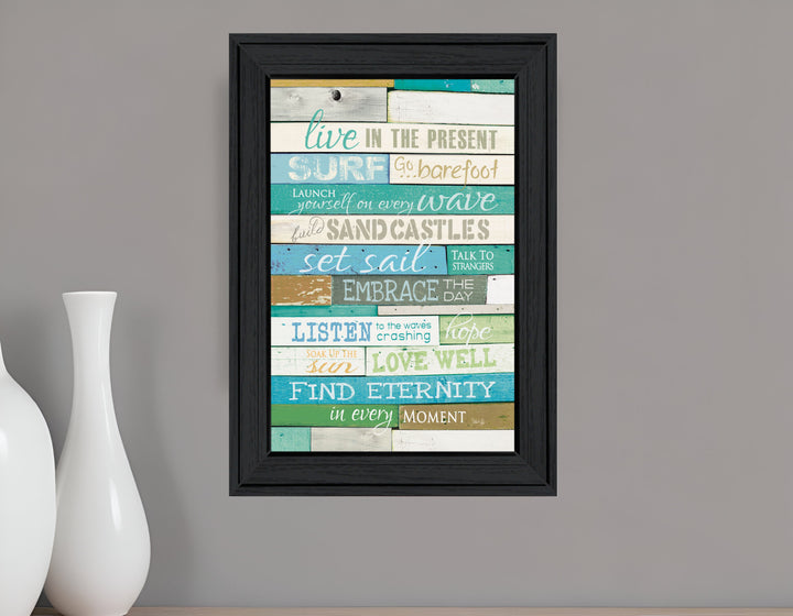 Live in the Present Black Framed Print Wall Art