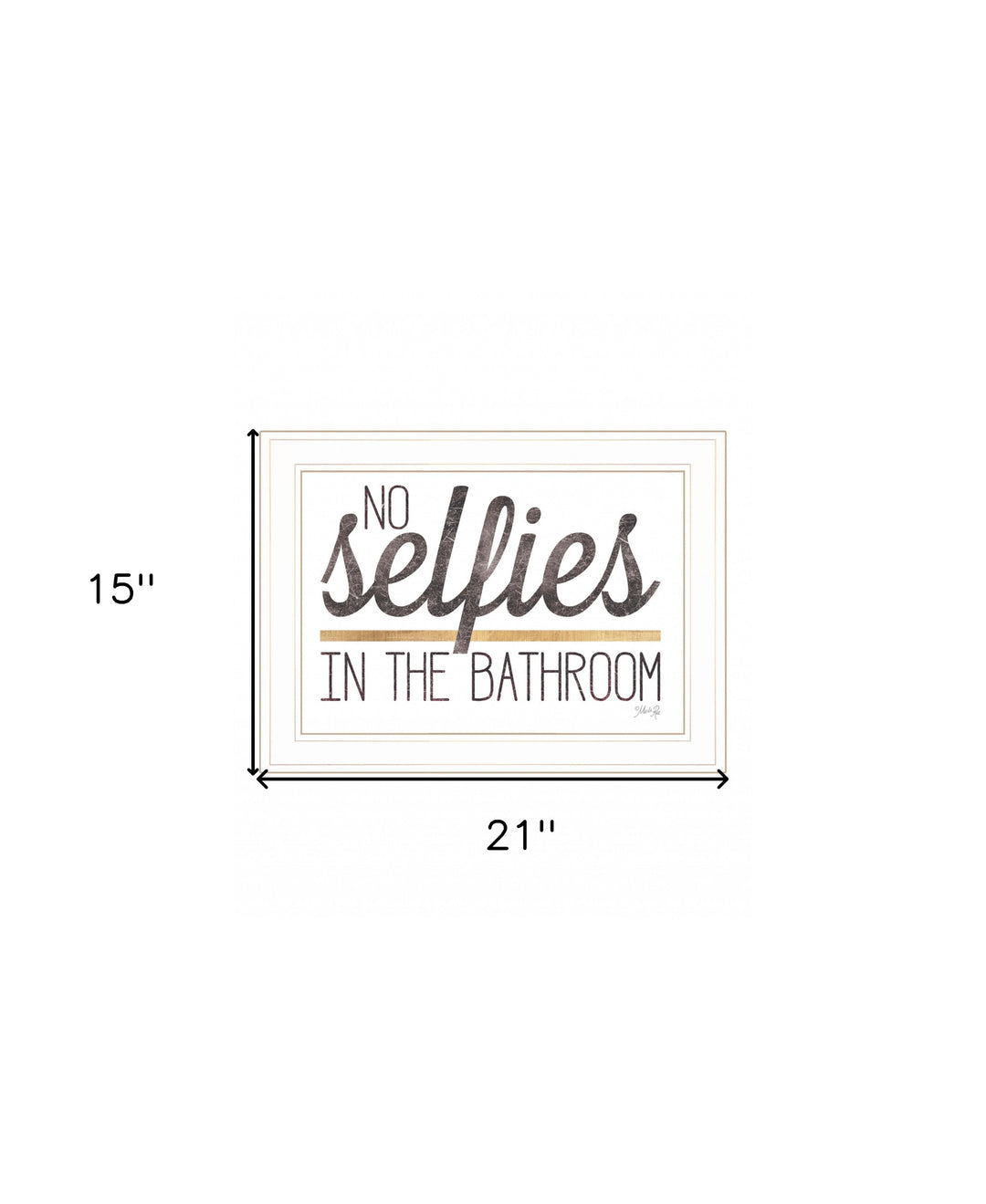 No Selfies in the Bathroom 5 White Framed Print Bathroom Wall Art