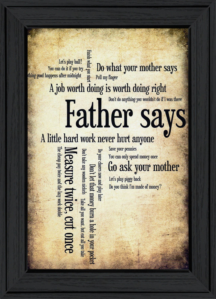 Father Says Black Framed Print Wall Art