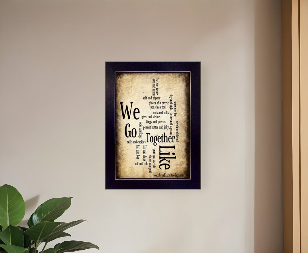 We Go Together I Black Framed Print Wall Art