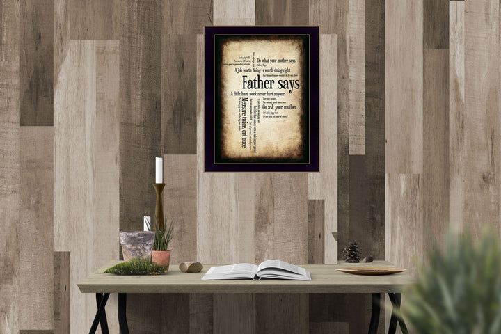 Father Says 1 Black Framed Print Wall Art