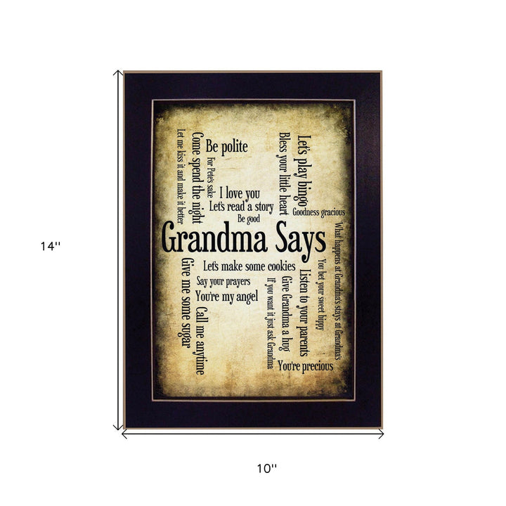 Grandma Says 1 Black Framed Print Wall Art