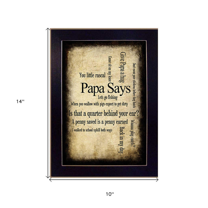 Papa Says Black Framed Print Wall Art