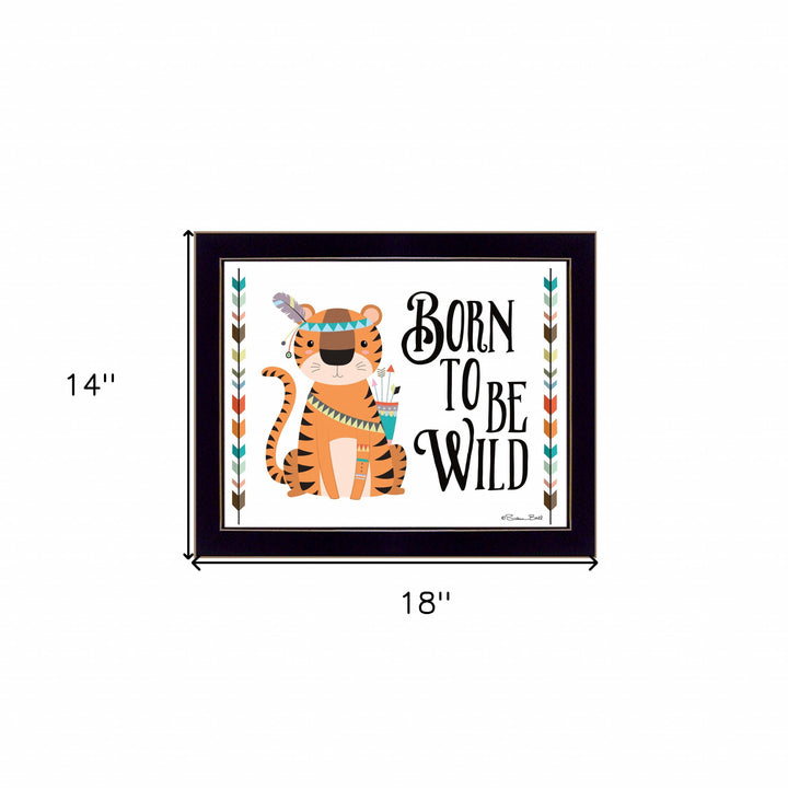 Born to be Wild 1 Black Framed Print Wall Art