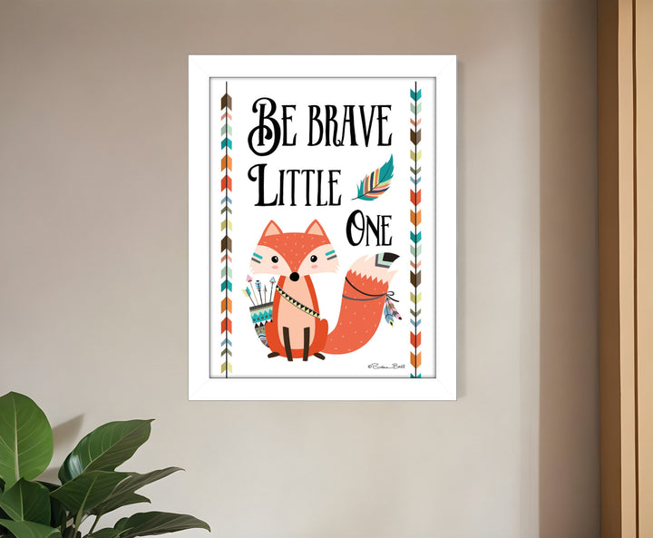 Be Brave Little One 2 White Framed Print Wall Art