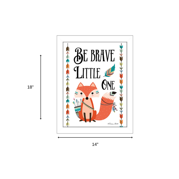 Be Brave Little One 2 White Framed Print Wall Art