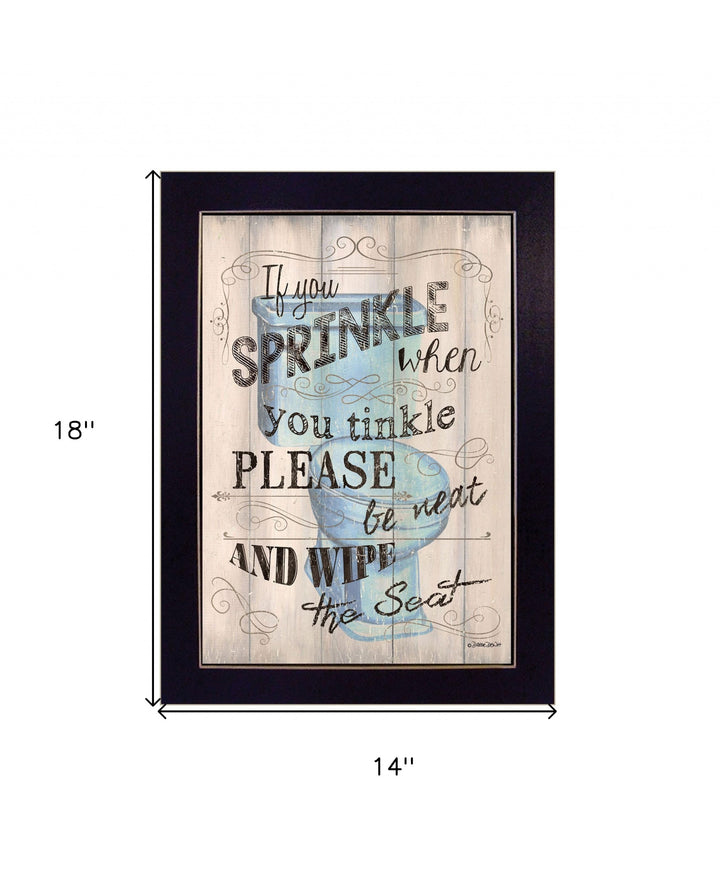 If You Sprinkle When You Tinkle Black Framed Print Bathroom Wall Art