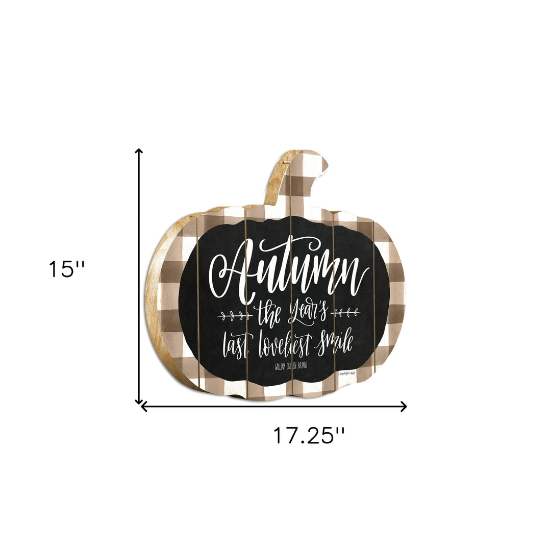 Autumn The Years Last Loveliest Smile Pumpkin Shape Wall Art