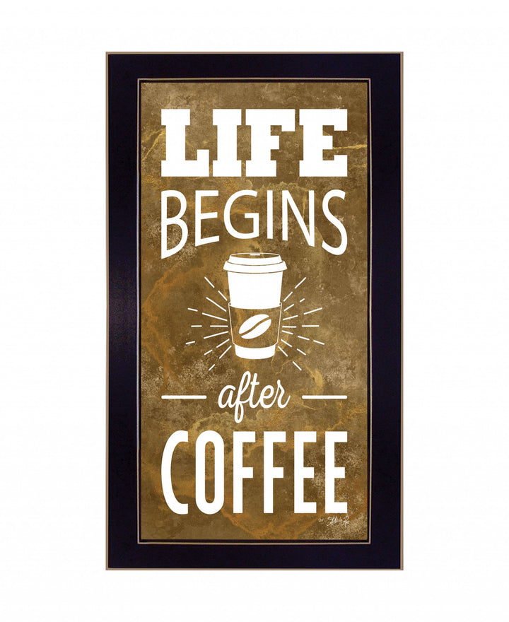 Life Begins after Coffee 2 White Framed Print Wall Art