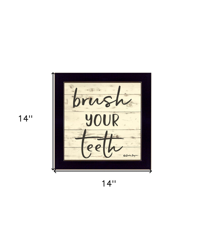 Brush your Teeth Black Framed Print Bathroom Wall Art