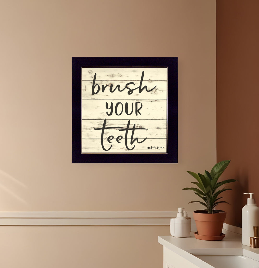 Brush your Teeth Black Framed Print Bathroom Wall Art