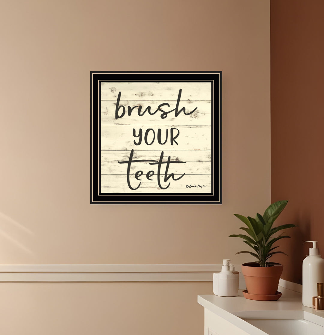 Brush your Teeth Black Framed Print Bathroom Wall Art