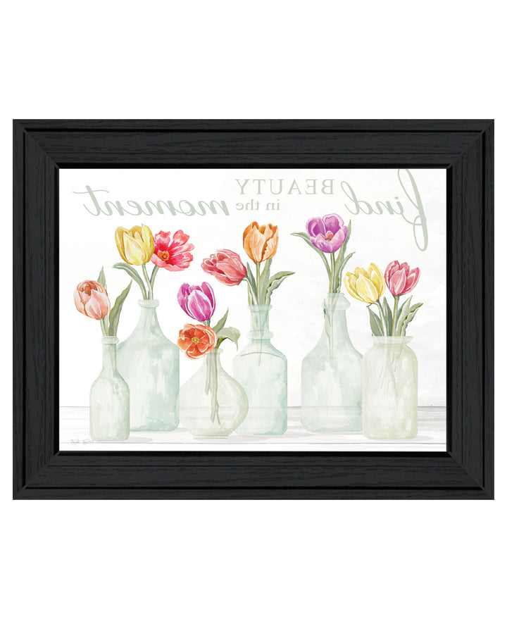 FIND BEAUTY IN THE MOMENT Black Framed Print Wall Art