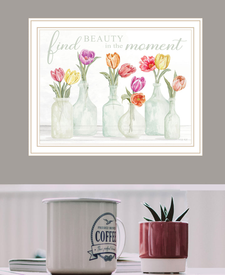 FIND BEAUTY IN THE MOMENT Black Framed Print Wall Art