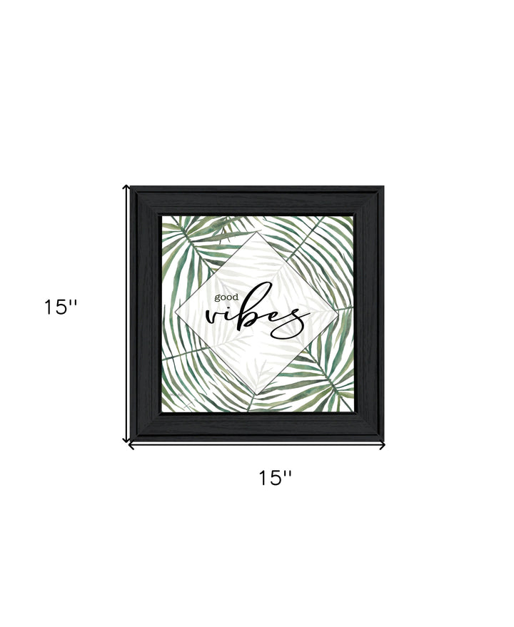 GOOD VIBES Black Framed Print Wall Art