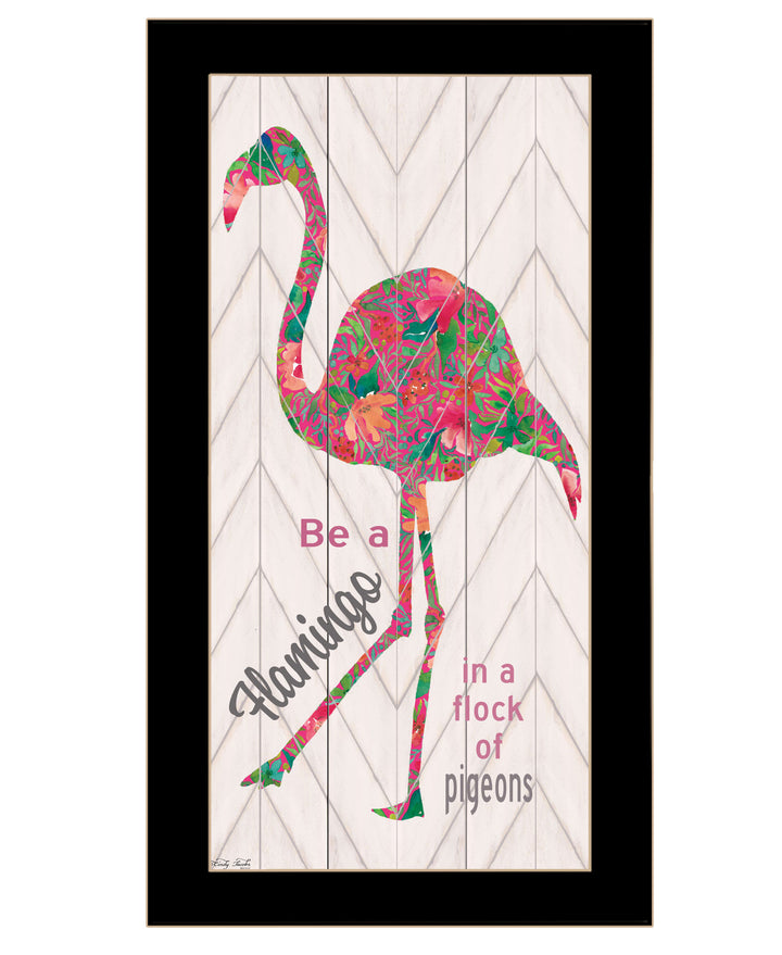 Be A Flamingo Black Framed Print Wall Art