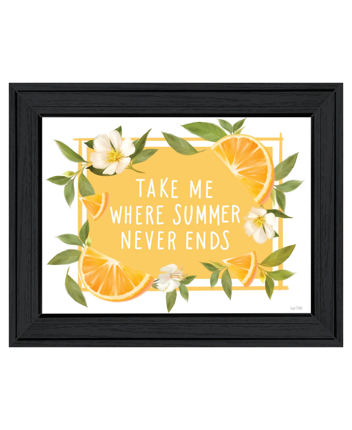 Take Me Where Summer Never Ends Black Framed Print Wall Art