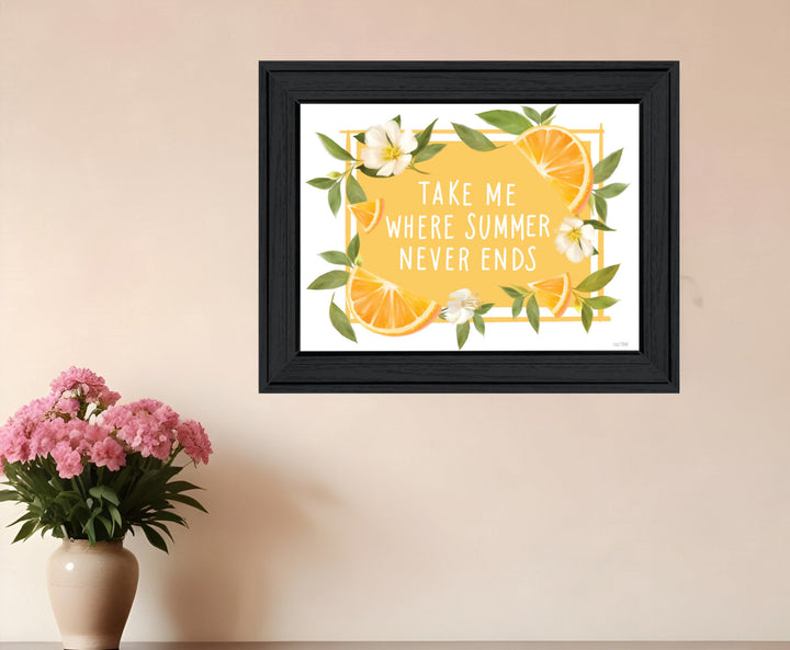 Take Me Where Summer Never Ends Black Framed Print Wall Art