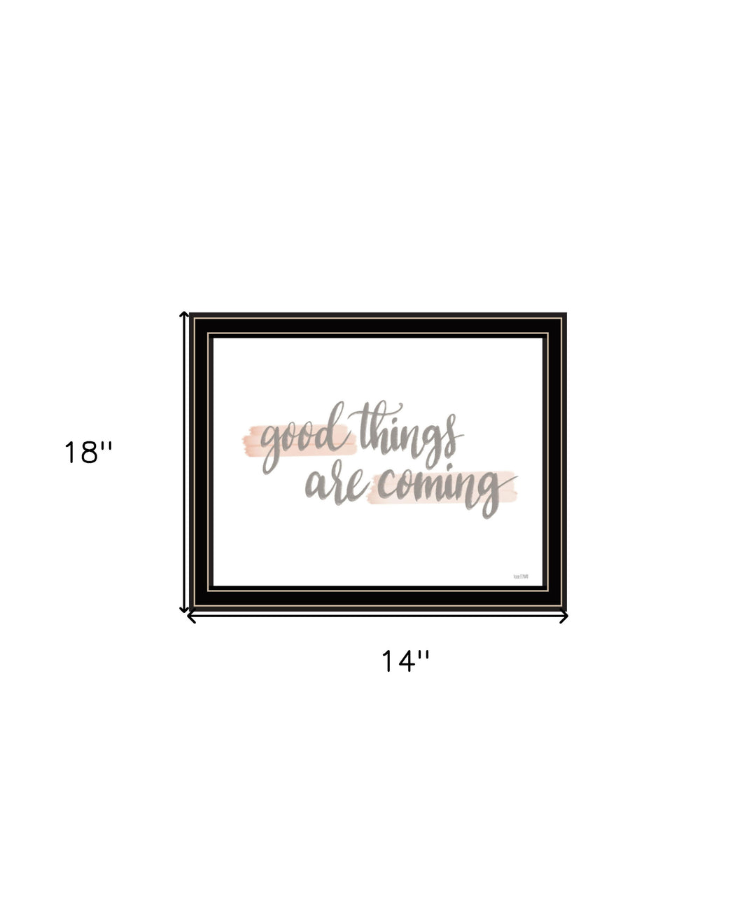 Good Things Are Coming Black Framed Print Wall Art