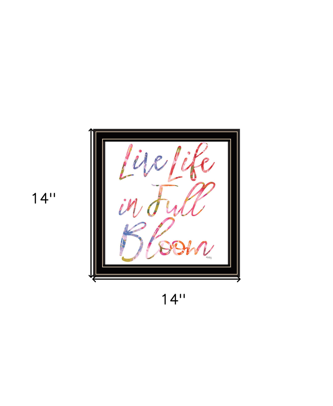 Live Life in Full Bloom Black Framed Print Wall Art