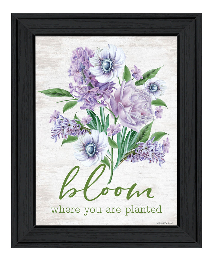 Bloom Where You Are Planted Black Framed Print Wall Art